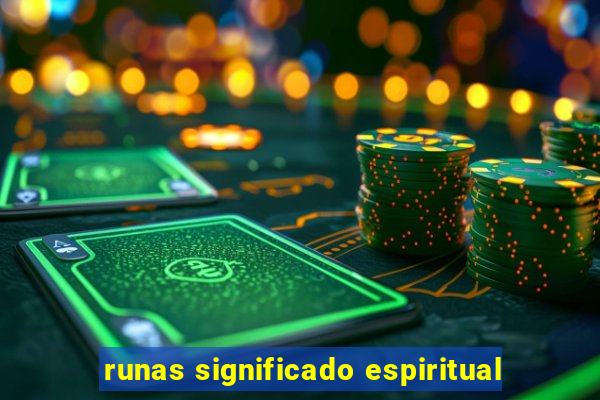 runas significado espiritual